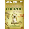 La Llave Al Coraz��n de Tu Hijo