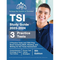 TSI Study Guide 2023-2024: 3 Practice Tests and TSIA Prep Book Covering Math, Reading, and Writing for the Texas Assessment [6th Edition]