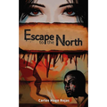 Escape to the North