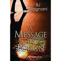 A Message in Poison: A Dr. Lily Robinson Novel
