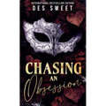 Chasing An Obsession
