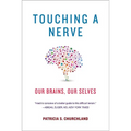 Touching a Nerve: Our Brains, Our Selves