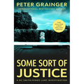 Some Sort of Justice