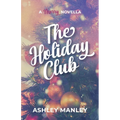 The Holiday Club