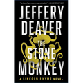 The Stone Monkey: A Lincoln Rhyme Novel