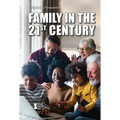 Family in the 21st Century