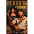 Bourbon & Proof (Standard Edition)