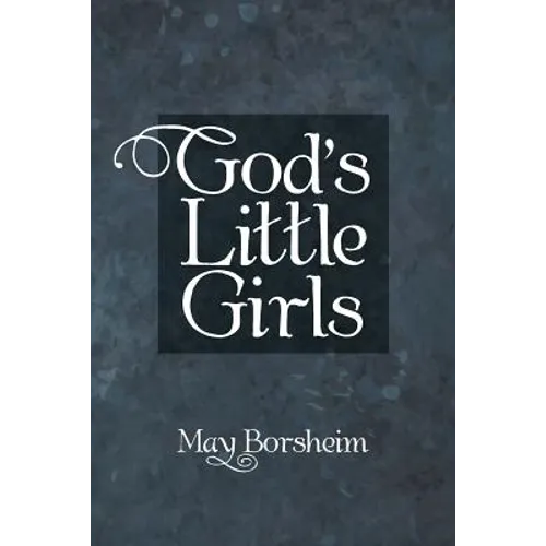 God'S Little Girls