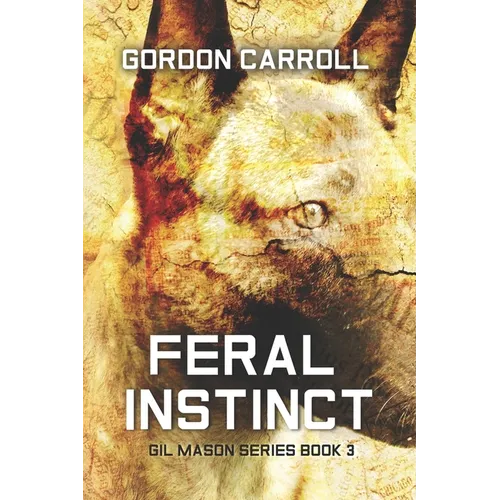 Feral Instinct