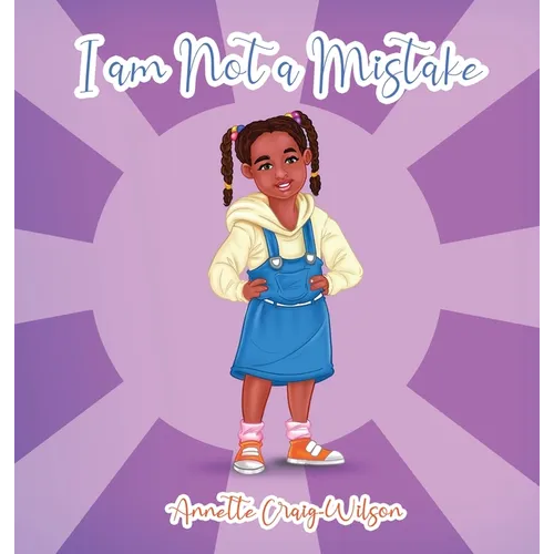 I am Not a Mistake