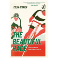 The Beautiful Race: The Story of the Giro d'Italia