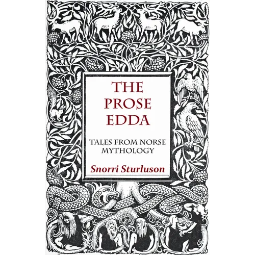 The Prose Edda - Tales from Norse Mythology
