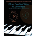 UST Jazz Piano Chord Voicings Vol. 2 to 9 Compact: All possible Upper Structure Triads in a IIm7 V7 progression