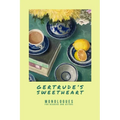 Gertrude's Sweetheart - Monologues for Readers and Actors
