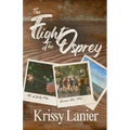 The Flight of the Osprey