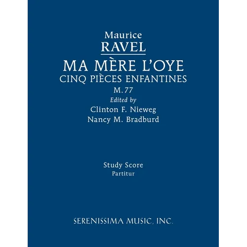 Ma mère l'oye, M.77: Study score