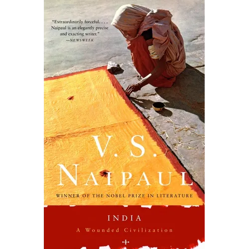India: A Wounded Civilization