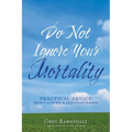 Do Not Ignore Your Mortality: Practical Advice From a Funeral & Financial Insider