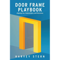 Door Frame Playbook: Aligning You, Stakeholders, and Outcomes
