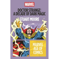 Doctor Strange: A Decade of Dark Magic