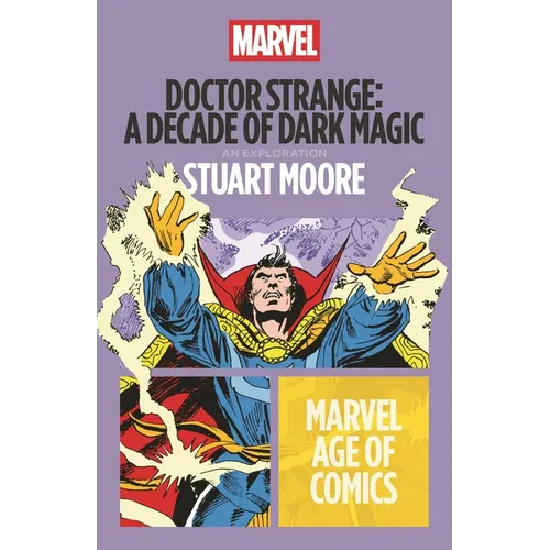 Doctor Strange: A Decade of Dark Magic