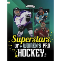 Superstars of Women's Pro Hockey