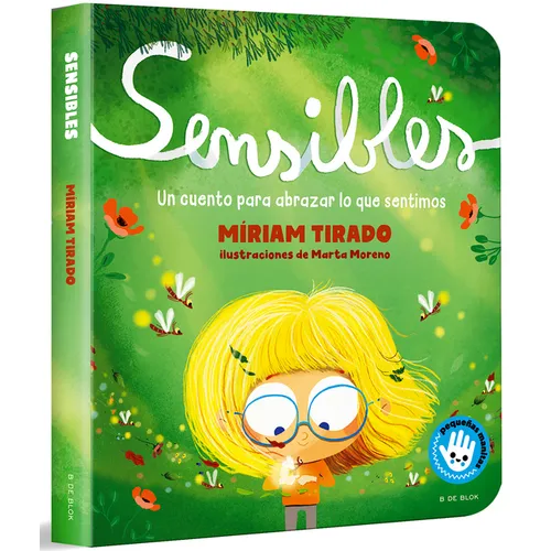 Sensibles / Sensitive