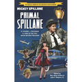 Primal Spillane: Early Stories 1941-1942