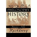 The Biblical Philosophy of History