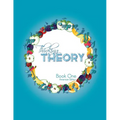 Thinking Theory Book One (American Edition): Straight-forward, practical and engaging music theory for young students