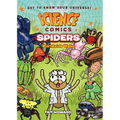 Science Comics: Spiders: Worldwide Webs