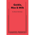 Goldie, Max & Milk