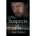 Suspects (The Botham/Miracle Murders)