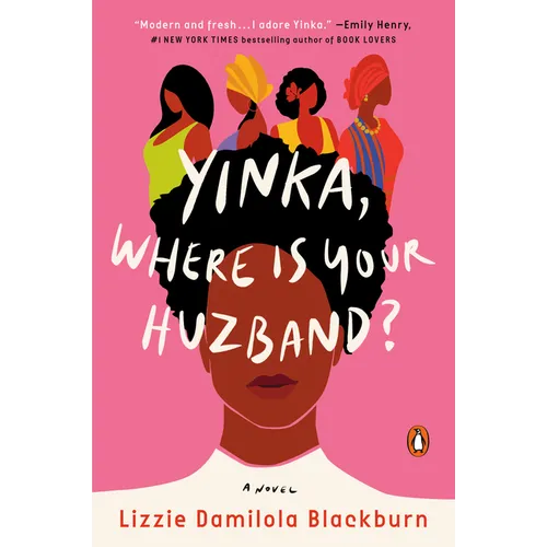 Yinka, Where Is Your Huzband?