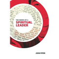 The Marks of a Spiritual Leader