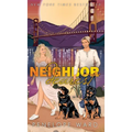 Neighbor Dearest: (Special Edition)