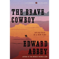 The Brave Cowboy: An Old Tale in a New Time