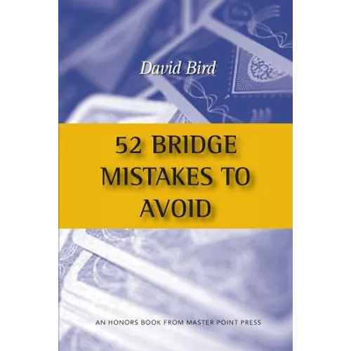 52 Bridge Mistakes to Avoid