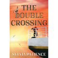 The Double Crossing