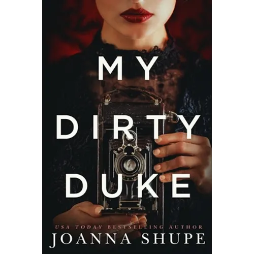 My Dirty Duke: A Victorian Novella