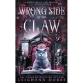 Wrong Side of the Claw
