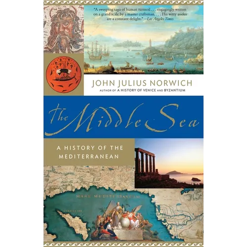 The Middle Sea: A History of the Mediterranean