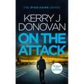 On the Attack: Book 4 in the Ryan Kaine Series