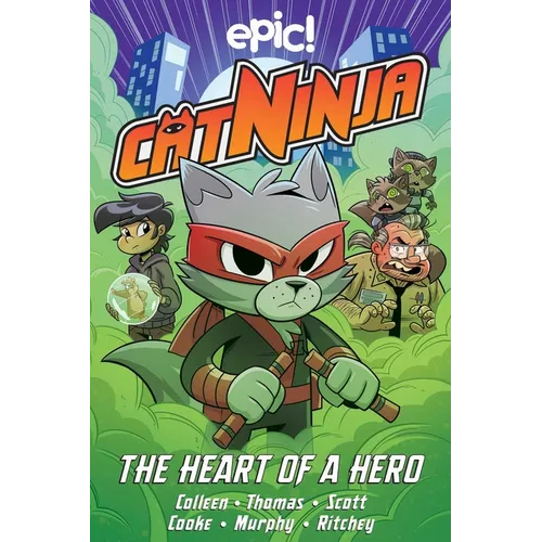 Cat Ninja: The Heart of a Hero Volume 6