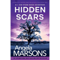 Hidden Scars: A completely gripping crime thriller with a nail-biting twist