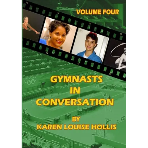 GYMNASTS IN CONVERSATION - Volume Four