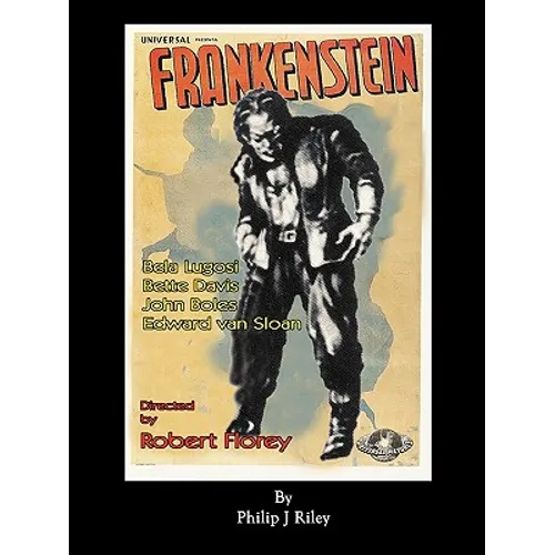 Robert Florey's Frankenstein Starring Bela Lugosi