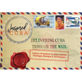 Delivering Cuba Through the Mail: Cuba's Presence in Non-Cuban Postage Stamps and Envelopes