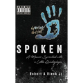 Spoken: A Memoir Sprinkled with a Little Quadriplegia