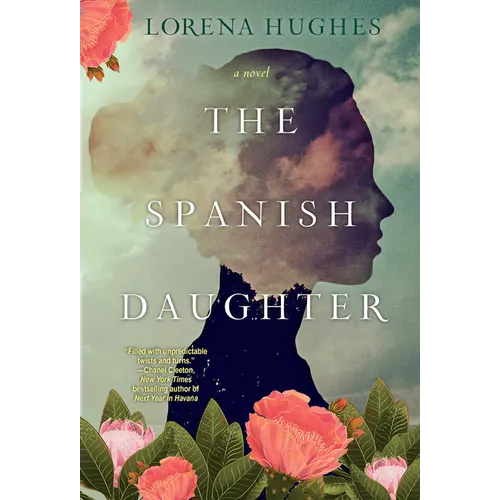 The Spanish Daughter: A Gripping Historical Novel Perfect for Book Clubs